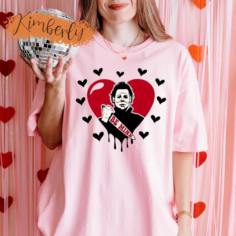 Be Mine Valentine Shirt Horror Valentine Sweatshirt Horror Myers Valentine Shirt Valentines Day Outfit Couple Shirt Gift For Girlfriend Cotton Womenswear