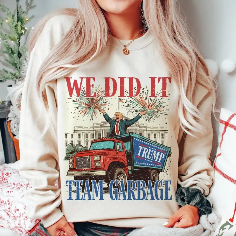We Did It Team Garbage Trump 2024 Tshirt/Sweatshirt/Hoodie, Retro Santa Crewneck, Gift For MyFriends, Cotton, Menswear Top