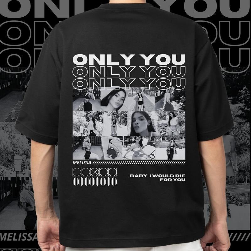 Victoria Maxwell Design, Personalized shirt, Only You Photo, Girlfriend Collage Shirt, Girlfriend T-shirt Only You, Valentines Custom Photo Shirt, Boyfriend Shirt, Gift for Boyfriend, Gift for him