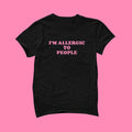 Allergic People Tee Y2k Girlfriend Y2k Tee Unisex T-shirt, Sweatshirt, Hoodie (1)