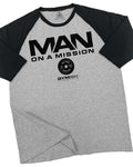 072. RAGLAN Man On A Mission Funny Workout Gym T-Shirt for Men Hoodie, Sweatshirt | PureTeeCo.com