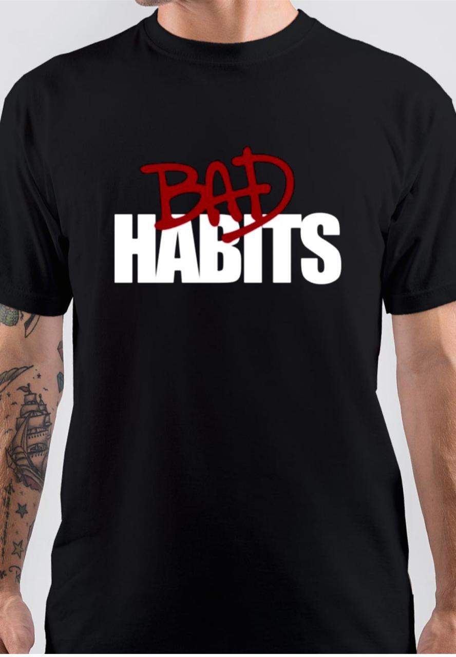 Bad Habits T-Shirt Hoodie, Sweatshirt | PureTeeCo.com