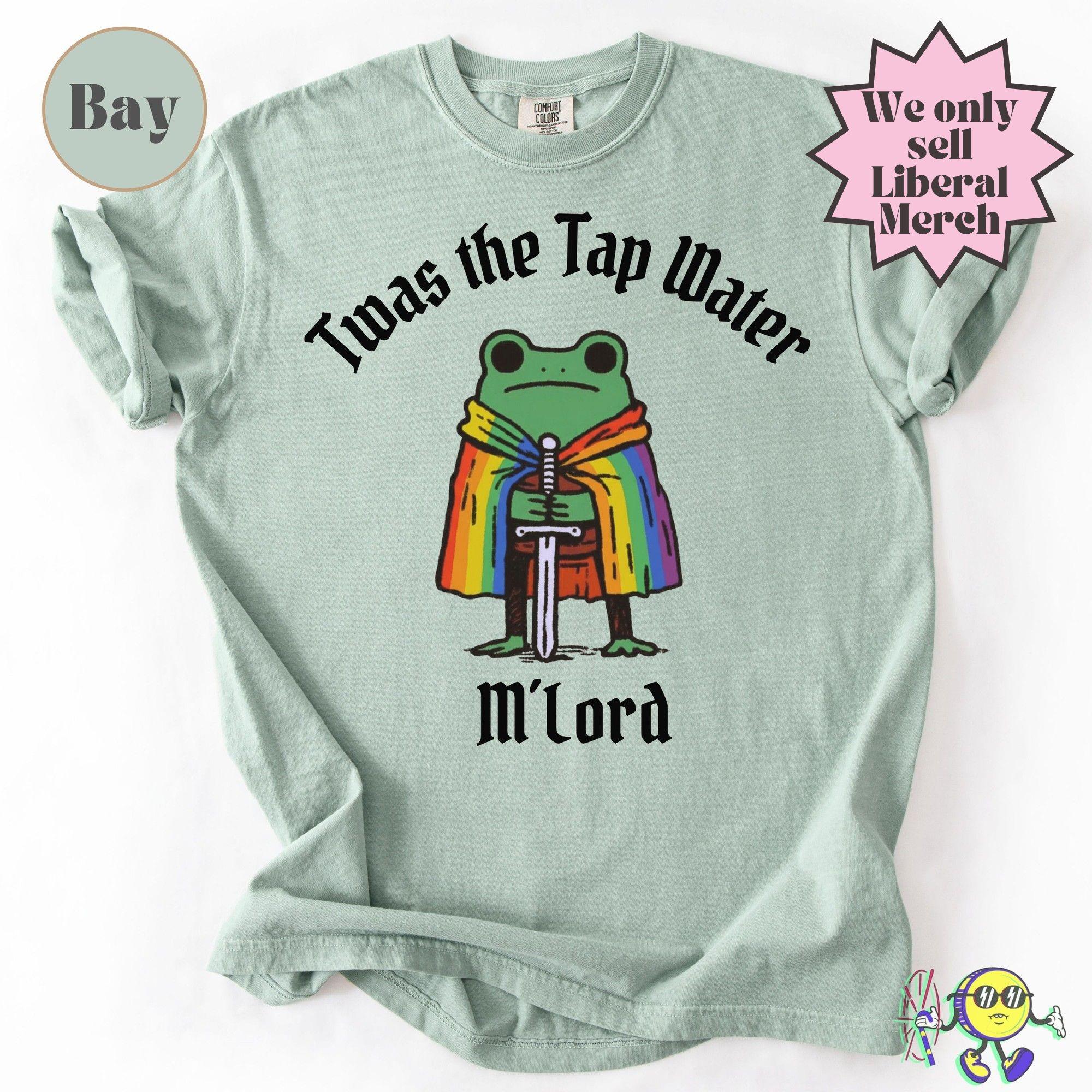 Twas Tap Water Frog Lgbtq Pride Queer Rights Pride Month Trans Rights Liberal Pride Month Protest Anti Trump Tee (2)