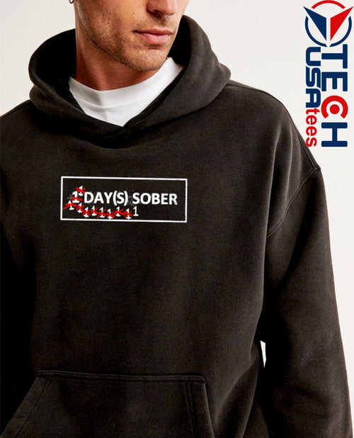 1 Days Sober shirt