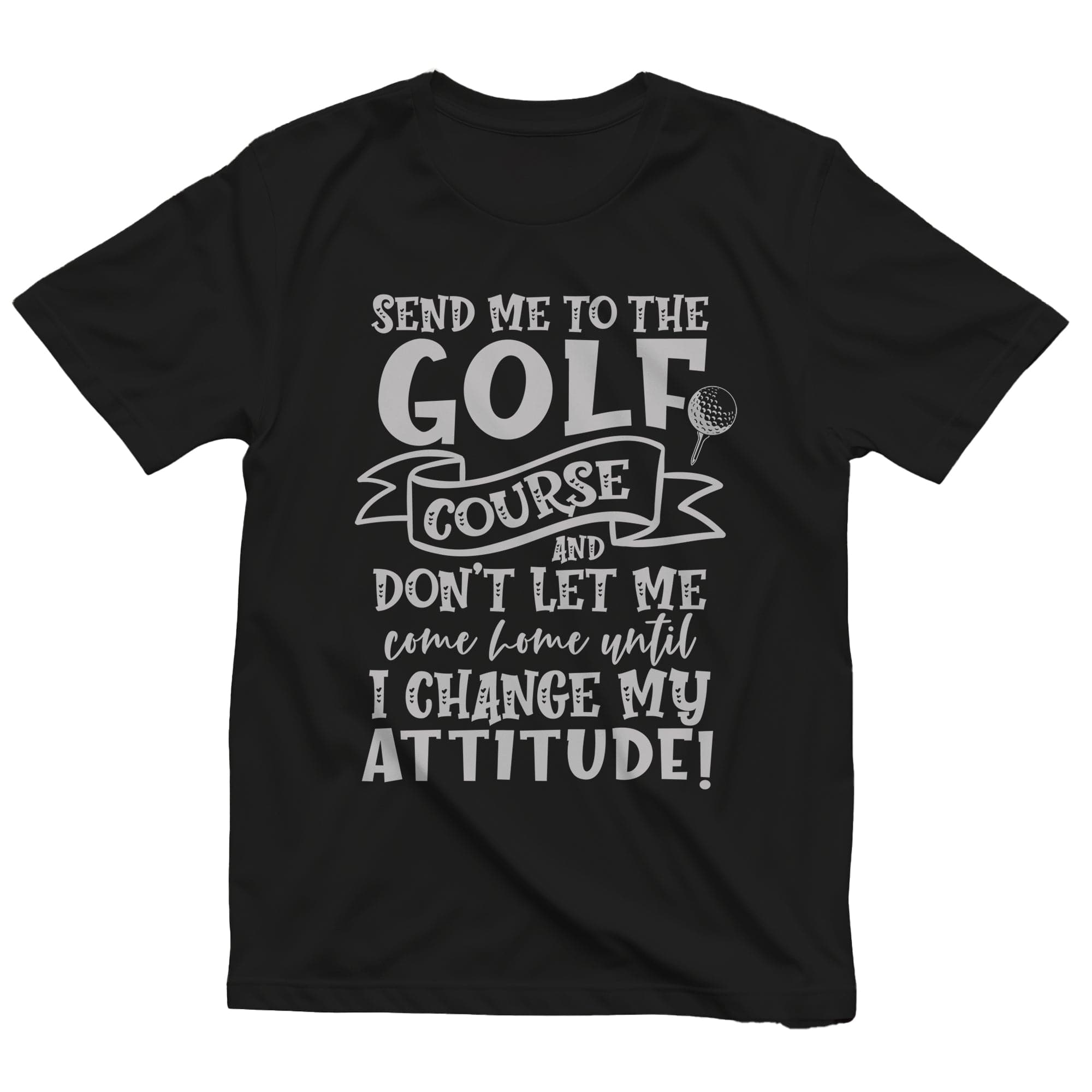 Golf-94 T-Shirt Send Me to the Golf Course Hoodie, Sweatshirt | PureTeeCo.com (Image 1)