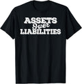 [100% Cotton] Assets Over Liabilities Financial Freedom Motivational T-Shirt Hoodie, Sweatshirt | PureTeeCo.com