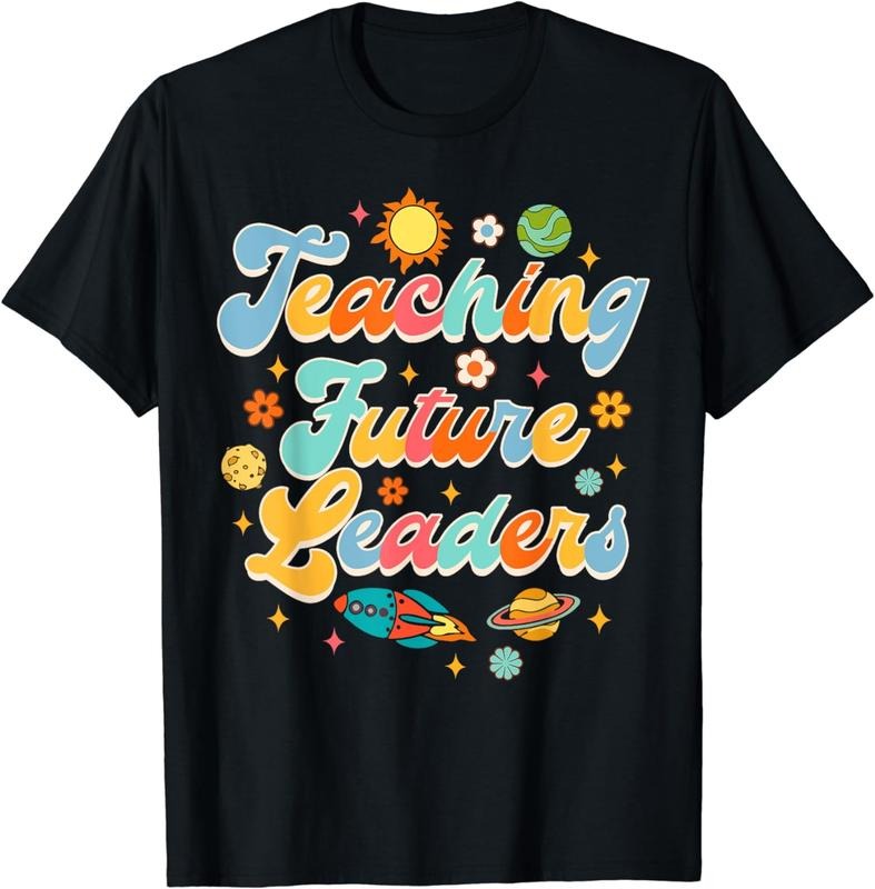[100% Cotton] Astronomy Outer Space Teacher Life Teaching Future Leaders T-Shirt Hoodie, Sweatshirt | PureTeeCo.com