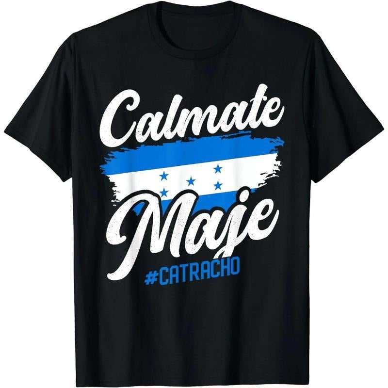 [100% Cotton] Baleada Honduran Honduras Flag Catracho Calmate Maje T-Shirt Slogan Tees Crew Necks