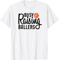 [100% Cotton] Busy Raising Ballers Basketball T-Shirt Hoodie, Sweatshirt | PureTeeCo.com