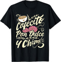 [100% Cotton] Cafecito Pan Dulce y Chisme - Funny Latina Hispanic Mexican T-Shirt Hoodie, Sweatshirt | PureTeeCo.com