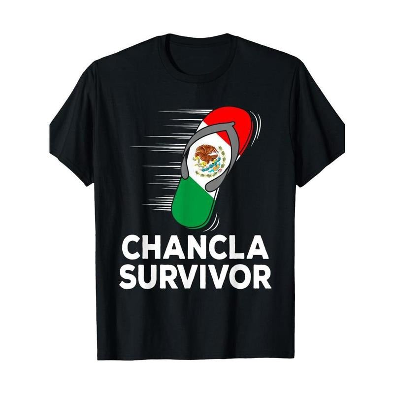 [100% Cotton] Chancla Survivor Mexico Funny Mexican Flag Joke Gift Idea T-Shirt Hoodie, Sweatshirt | PureTeeCo.com
