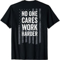 [100% Cotton] Cotton Short Sleeve No One Cares Work Harder Motivational Workout Gym - ON BACK T-Shirt for Men Women...