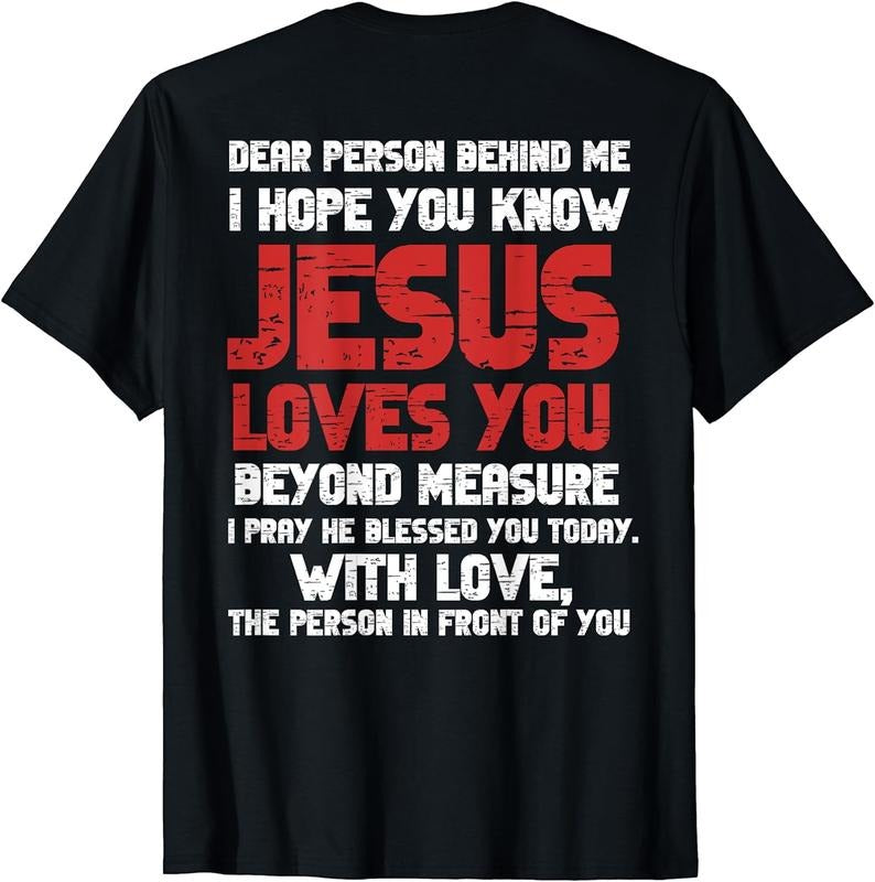 [100% Cotton] Dear Person Behind Me Shirt Jesus Loves You T-Shirt Hoodie, Sweatshirt | PureTeeCo.com