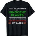 [100% Cotton] Eat Bacon Innocent Plants | Cool Carnivore Gift T-Shirt Hoodie, Sweatshirt | PureTeeCo.com