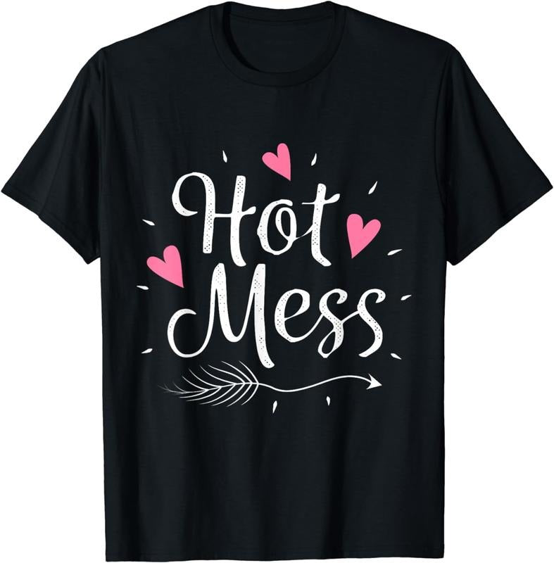 [100% Cotton] Hot Mess Cute T-Shirt for Women, Teens, and Girls