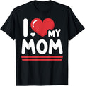 [100% Cotton] I Love My Mom Heart T-Shirt Hoodie, Sweatshirt | PureTeeCo.com