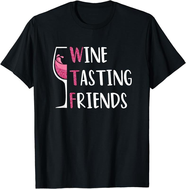 [100% Cotton] Red Wine Friends Drinking Glasses WTF Wine Tasting Friends T-Shirt Hoodie, Sweatshirt | PureTeeCo.com