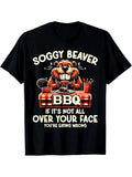 [100% Cotton] Soggy Beaver BBQ If It's Not All Over Your Face You Are Men T-Shirt Hoodie, Sweatshirt | PureTeeCo.com