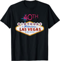 [100% Cotton]40th Birthday in Las Vegas Classic Sign T-Shirt Hoodie, Sweatshirt | PureTeeCo.com