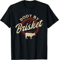 100% Cotton Body By Brisket - Pitmaster BBQ Lover Smoker Grilling T-Shirt Hoodie, Sweatshirt | PureTeeCo.com