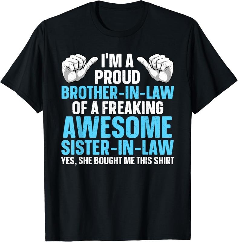 100% Cotton Brother In Law Art For Men Boys From Sister Brother In Law T-Shirt Hoodie, Sweatshirt | PureTeeCo.com