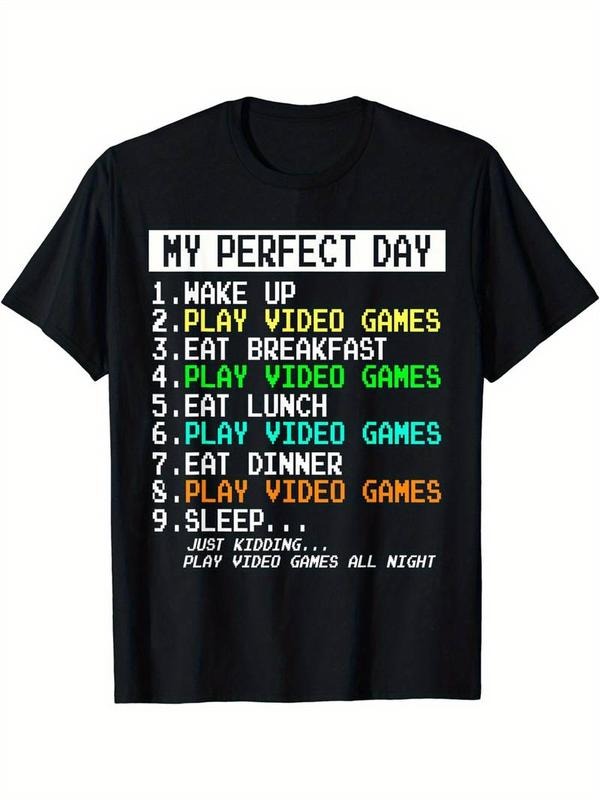 [100% Cotton]Comfy Stretchy Graphic Men's Short Sleeve My Perfect Day Wake Up Play Video Games T-shirt For Summer