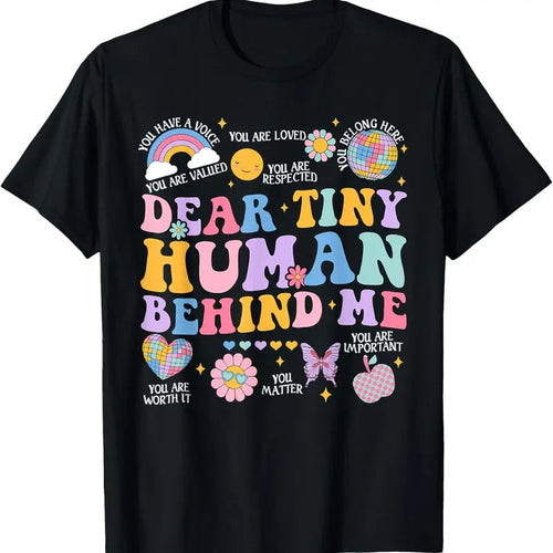 100% Cotton Dear Tiny Human Behind Me First Day Back To School Teacher T-Shirt Hoodie, Sweatshirt | PureTeeCo.com