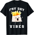 [100% Cotton]Fry Day Vibes Every Day Is Fryday Funny French Fries Lovers T-Shirt Hoodie, Sweatshirt | PureTeeCo.com