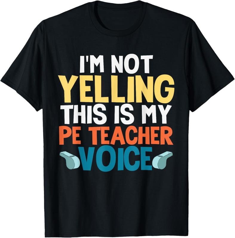 100% Cotton Funny I'm Not Yelling This Is My PE Teacher Voice Gift T-Shirt Hoodie, Sweatshirt | PureTeeCo.com