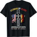 [100% Cotton]German By Blood American By Birth Patriot By Choice T-Shirt Hoodie, Sweatshirt | PureTeeCo.com