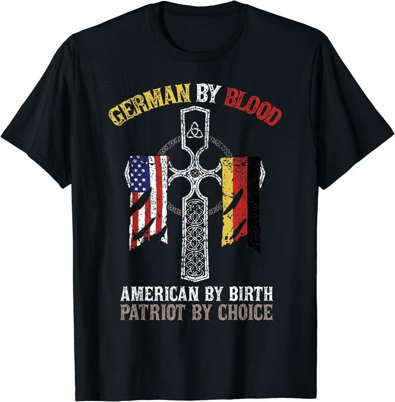 [100% Cotton]German By Blood American By Birth Patriot By Choice T-Shirt Hoodie, Sweatshirt | PureTeeCo.com