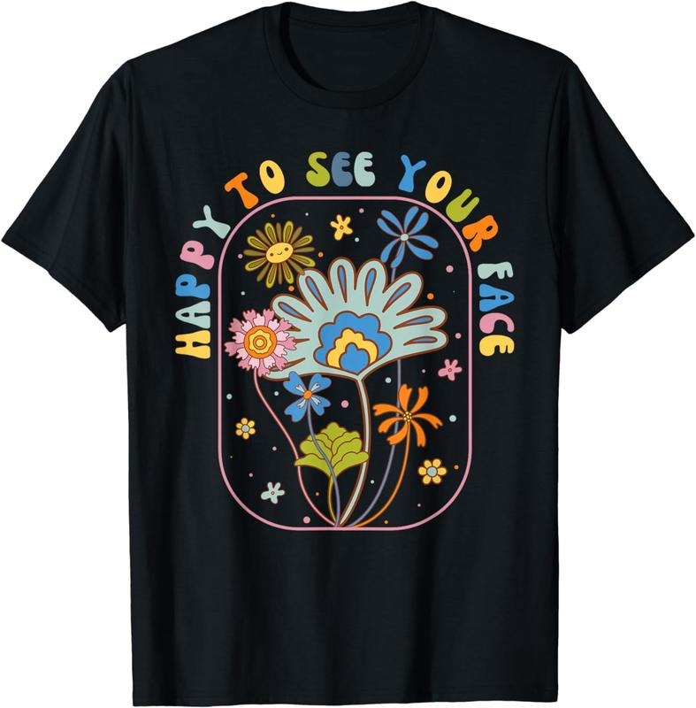 [100% Cotton]Happy To See Your Face Groovy Flowers Back To School Teacher T-Shirt Hoodie, Sweatshirt | PureTeeCo.com
