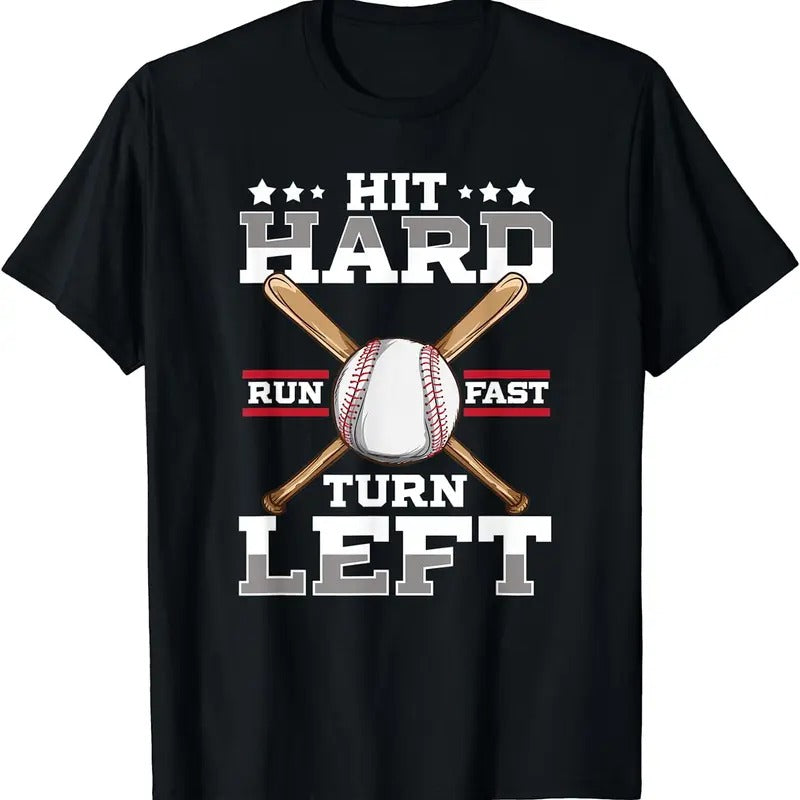 [100% Cotton]Hit Hard Run Fast Turn Left, Funny Baseball Shirts For Boys T-Shirt Hoodie, Sweatshirt | PureTeeCo.com