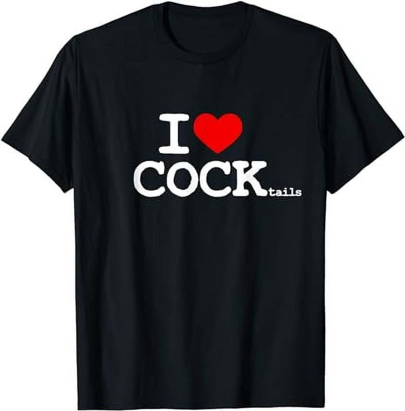[100% Cotton]I Love COCKtails Shirt I Heart COCKtail Funny Drinking Party T-Shirt Hoodie, Sweatshirt | PureTeeCo.com