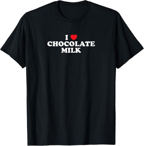 100% Cotton I Love Chocolate Milk Heart T-Shirt Yummy Drink Shirt T-Shirt Hoodie, Sweatshirt | PureTeeCo.com