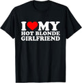 100% Cotton I Love My Hot Blonde Girlfriend Red Heart Blond Hair Girls T-Shirt Hoodie, Sweatshirt | PureTeeCo.com