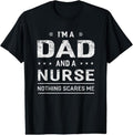 100% Cotton I'm A Dad And Nurse T-shirt For Men Father Funny Gift Hoodie, Sweatshirt | PureTeeCo.com