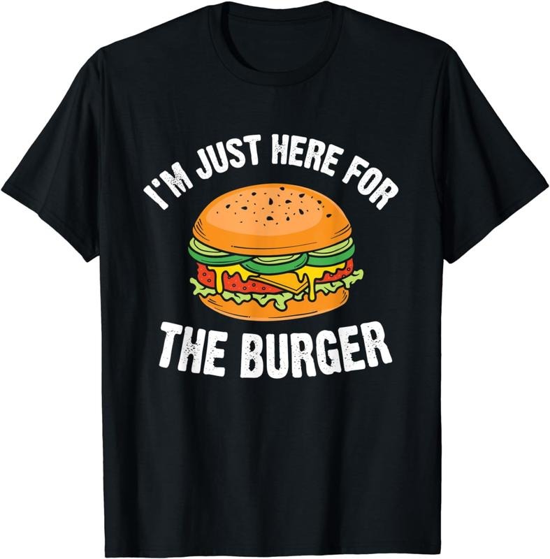 [100% Cotton]I'm Just Here For The Burger Fast Food Funny Hamburger T-Shirt Hoodie, Sweatshirt | PureTeeCo.com
