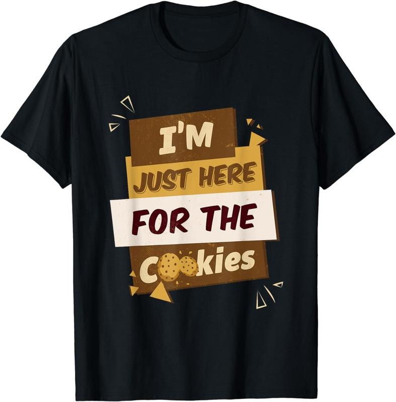 [100% Cotton]I'm Just Here For The Cookies Chocolate Chip Dip Milk Cookie T-Shirt Hoodie, Sweatshirt | PureTeeCo.com