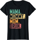 [100% Cotton]Mama Mommy Mom Bruh Motherhood Best Mom Ever Mothers Day T-Shirt Hoodie, Sweatshirt | PureTeeCo.com