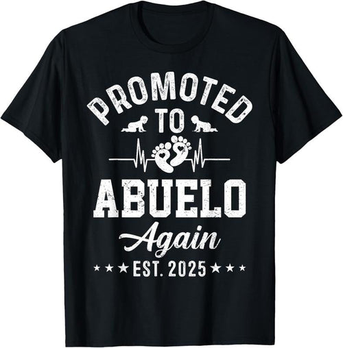 100% Cotton Promoted To Abuelo Again Est 2025 Pregnancy Announcement T-Shirt Hoodie, Sweatshirt | PureTeeCo.com