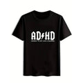 [100% Cotton]Slightly Stretch Men's Casual "ADHD" Graphic Tee for Summer and Spring Hoodie, Sweatshirt | PureTeeCo.com