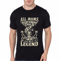 All Moms Gave Birth My Mom Gave Birth To A Legend Black T-Shirt Hoodie, Sweatshirt | PureTeeCo.com