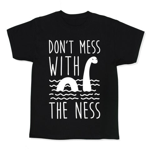 Don't Mess With The Ness Kid's Tee Style001 Hoodie, Sweatshirt | PureTeeCo.com (Image 1)