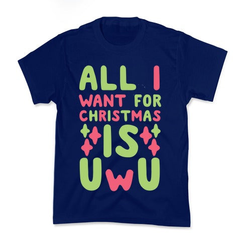 All I Want for Christmas is UwU Kid's Tee Hoodie, Sweatshirt | PureTeeCo.com (Image 2)