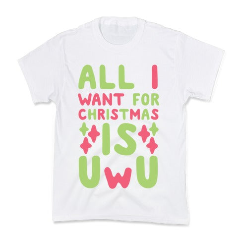 All I Want for Christmas is UwU Kid's Tee Hoodie, Sweatshirt | PureTeeCo.com (Image 5)