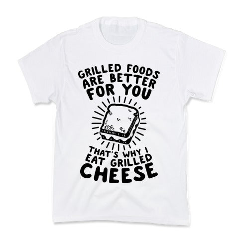 Grilled Foods Are Better for You Which is Why I Eat Grilled Cheese Kid's Tee Hoodie, Sweatshirt | PureTeeCo.com (Image 2)