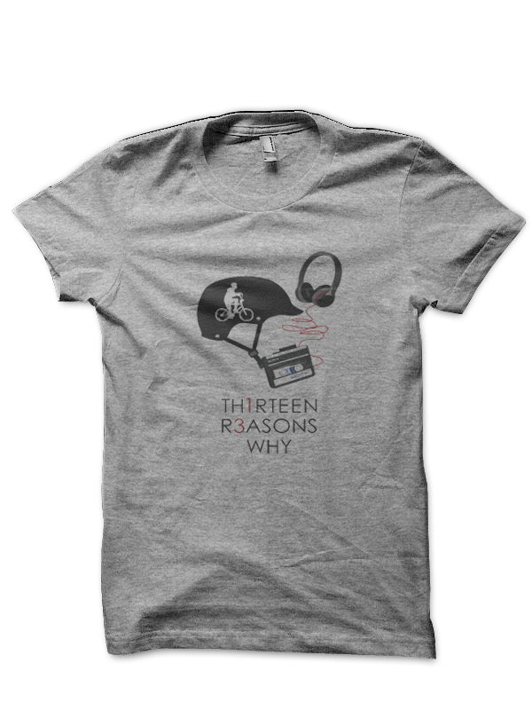 13 Reasons Why Grey T-Shirt Hoodie, Sweatshirt | PureTeeCo.com