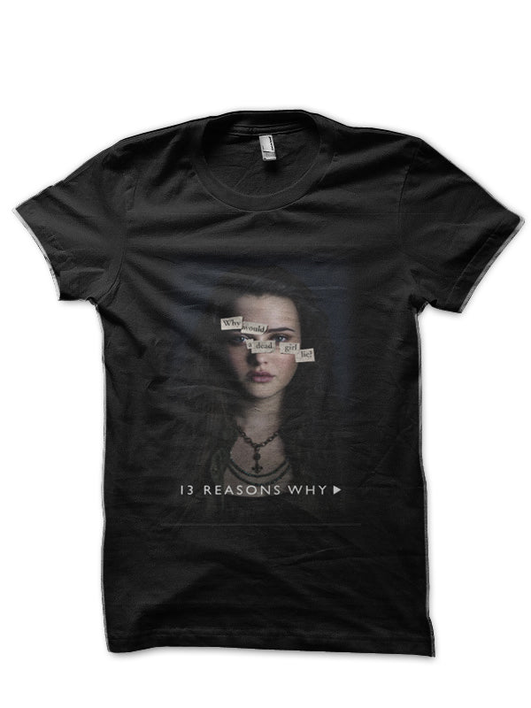 13 Reasons Why Black T-Shirt Style003 Hoodie, Sweatshirt | PureTeeCo.com