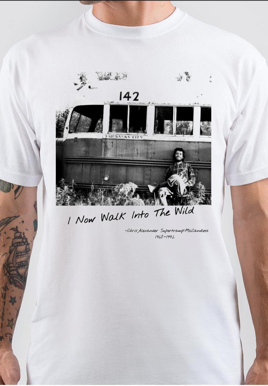 I Now Walk Into The Wild T-Shirt Hoodie, Sweatshirt | PureTeeCo.com